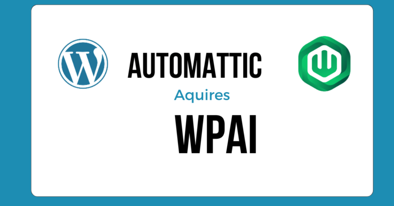 Automattic Acquires WPAI