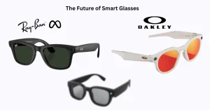 The Future of Smart Glasses